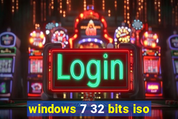 windows 7 32 bits iso